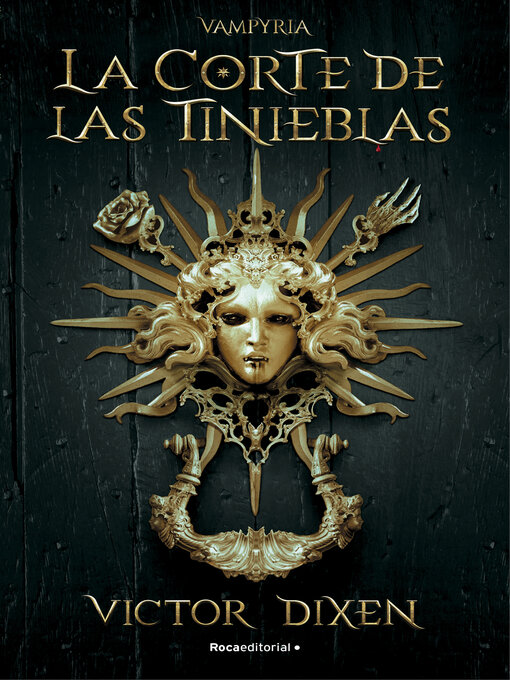 Title details for La corte de las tinieblas. Vampyria 1 by Victor Dixen - Available